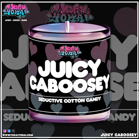 Juicy Caboosey - YokaiYobai